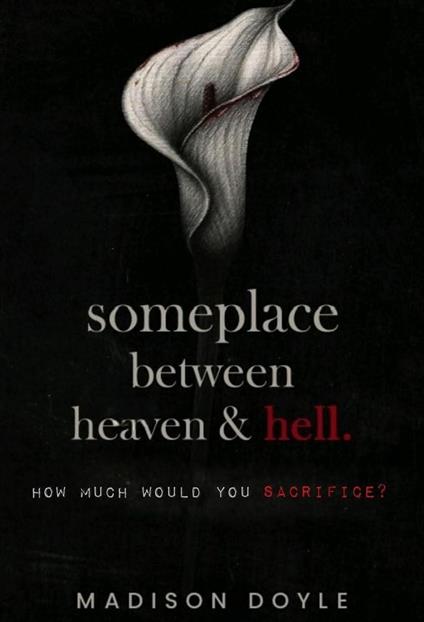 Someplace Between Heaven & Hell