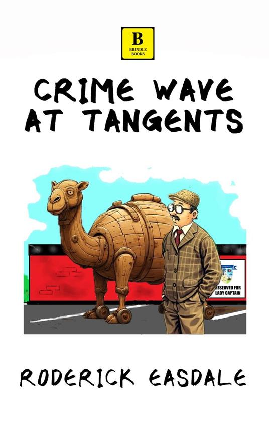 Crime Wave at Tangents