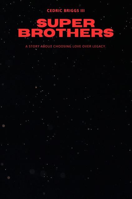 Super Brothers - Cedric Briggs III - ebook