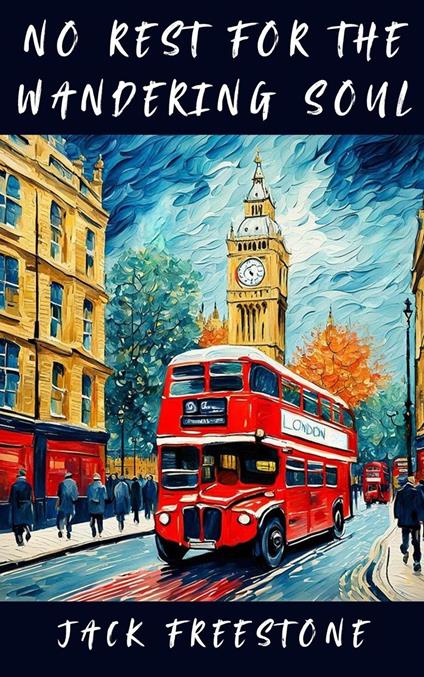 No Rest For The Wandering Soul