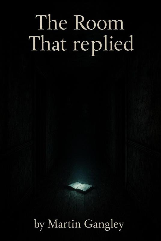 The Room That replied