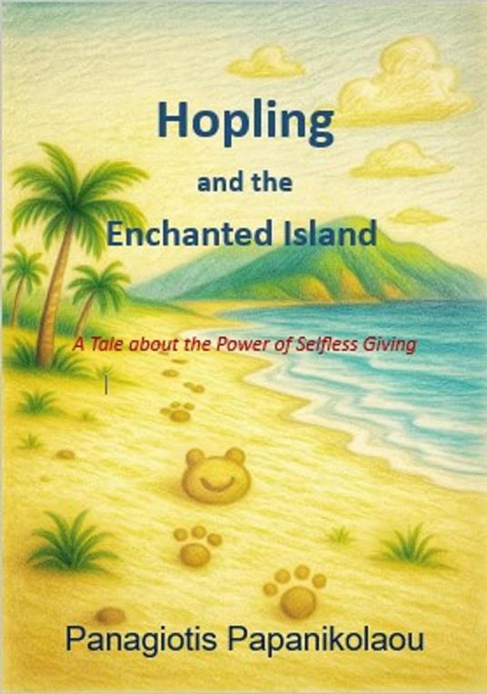 Hopling and the Enchanted Island - Panagiotis Papanikolaou - ebook
