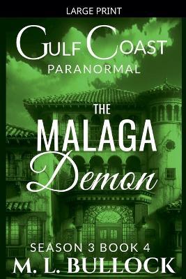 The Malaga Demon - M L Bullock - cover