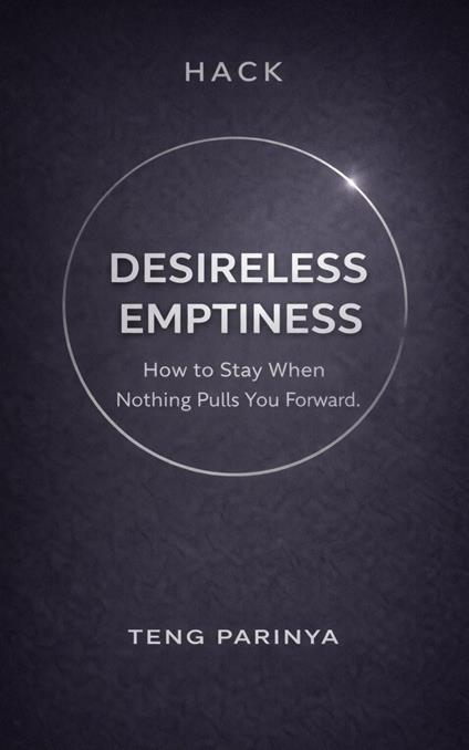 Hack Desireless Emptiness