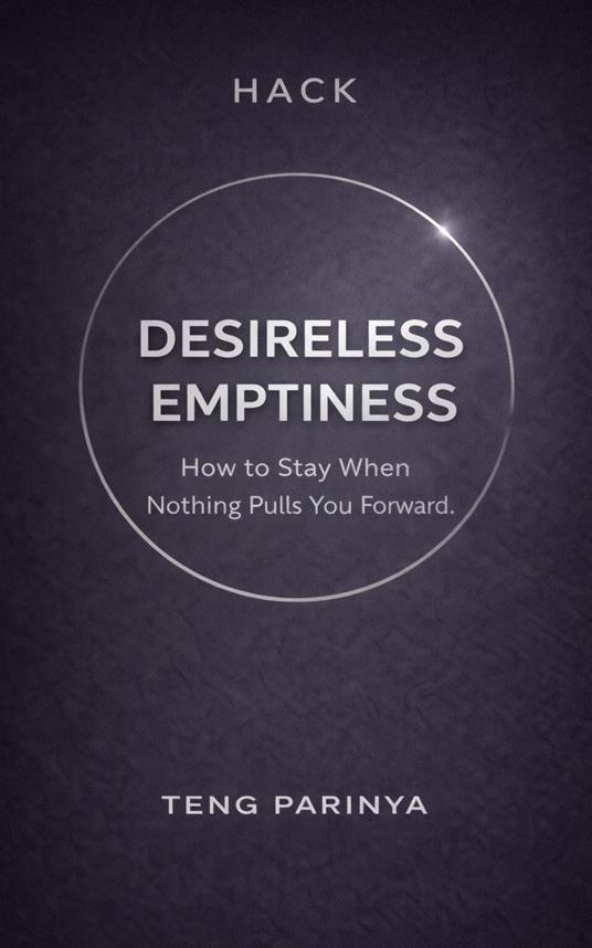Hack Desireless Emptiness