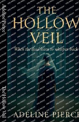 The Hollow Veil - Adeline Pierce - cover