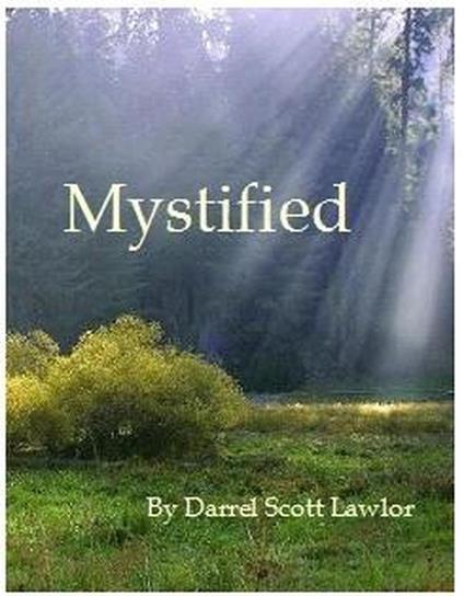 Mystified