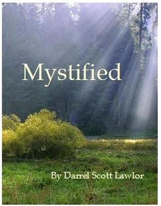 Mystified
