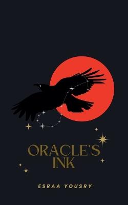 Oracle's Ink - Esraa Yousry - cover
