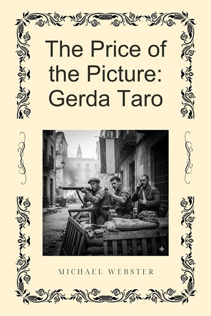 The Price of the Picture: Gerda Taro