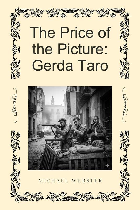 The Price of the Picture: Gerda Taro