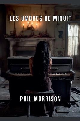 Les Ombres de Minuit - Phil Morrison - cover