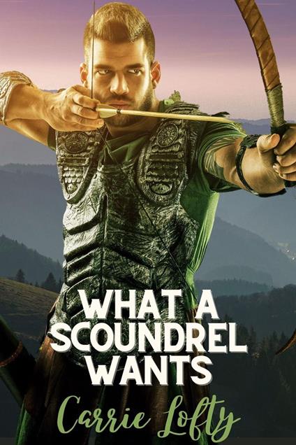 What a Scoundrel Wants