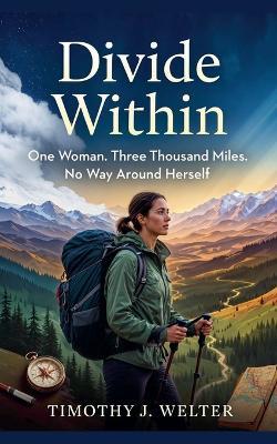 Divide Within - Timothy J Welter - cover