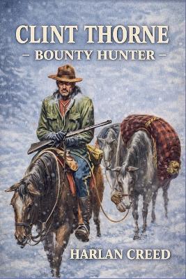 Clint Thorne - Harlan Creed - cover