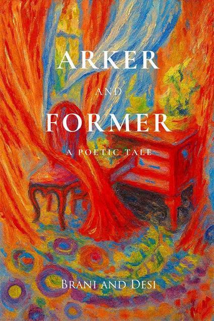 Arker and Former