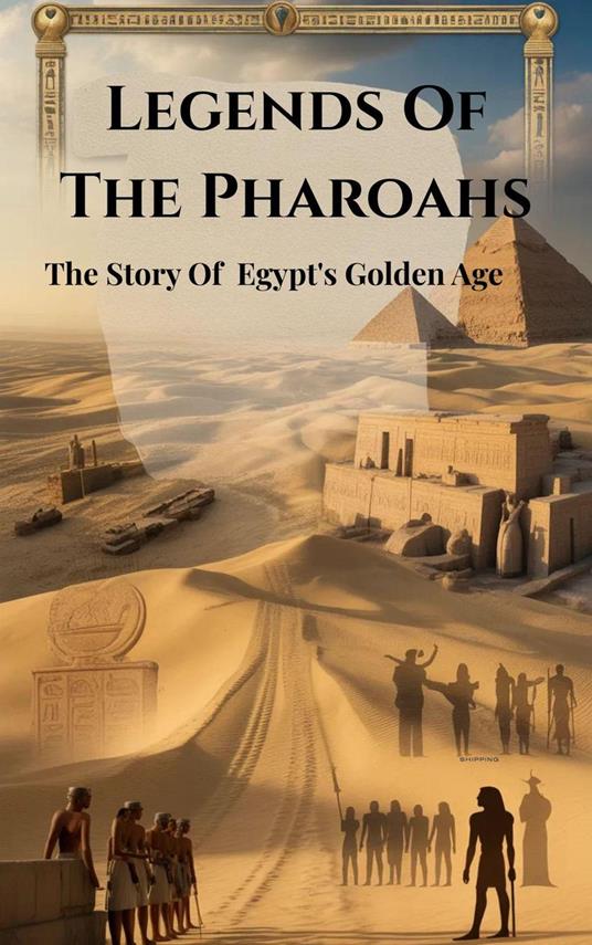 Legends Of The Pharoahs
