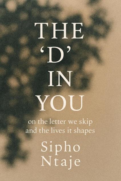 The 'D' In You