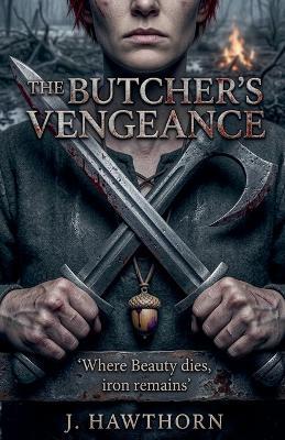 The Butcher's Vengeance - J Hawthorn - cover