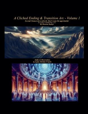 A Cliched Ending & Transition - Draeme Saekyr - cover