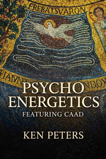 PsychoEnergetics :Featuring Caad