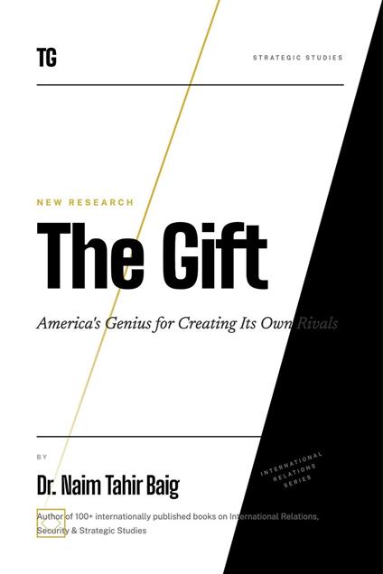 The Gift: America's Genius For Creating Its Own Rivals