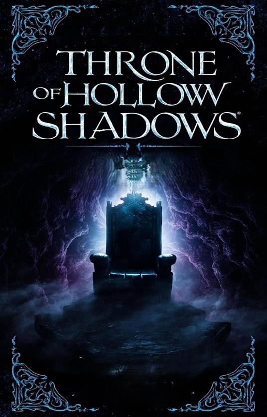 Throne Of Hollow Shadows