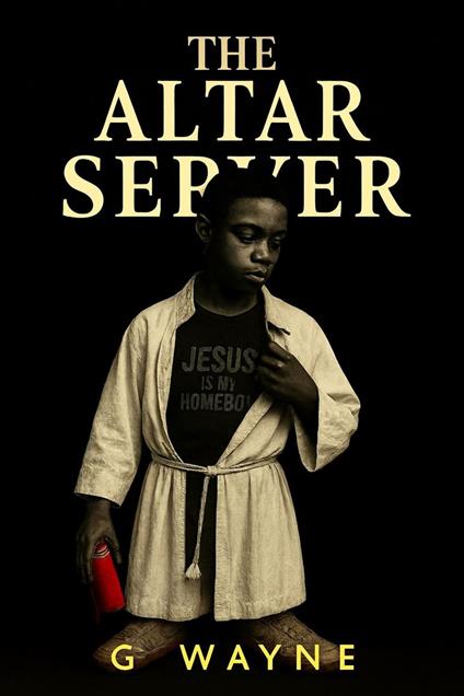 The Altar Server - G Wayne - ebook