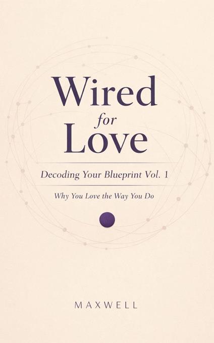 Wired for Love