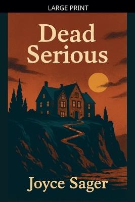 Dead Serious - Joyce Sager - cover
