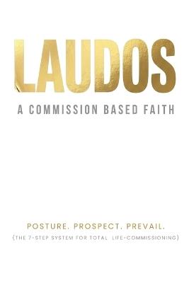 Laudos: A Commission Based Faith - Lorcan Pike - cover