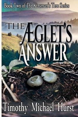 The Æglet's Answer - Timothy Michael Hurst - cover