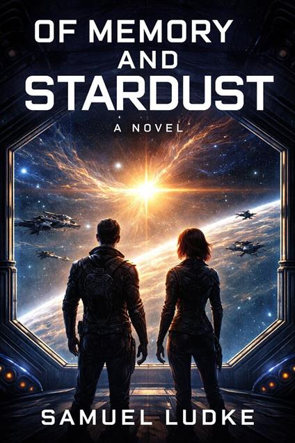 Of Memory And Stardust