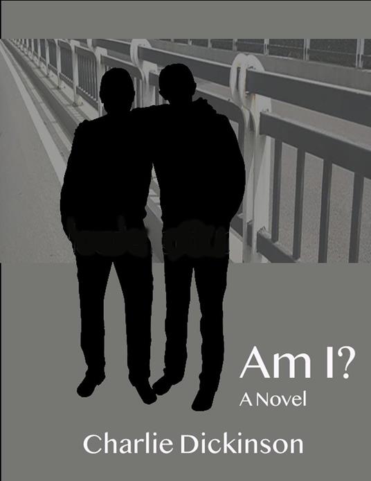 Am I?
