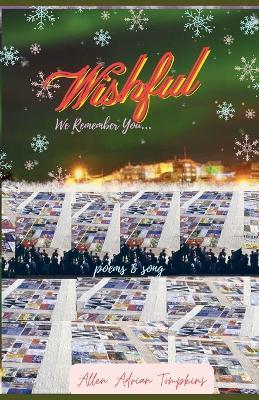 Wishful: We Remember you - Allen Adrian Tompkins - cover