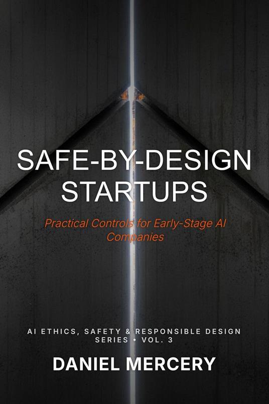 Safe-By-Design Startups