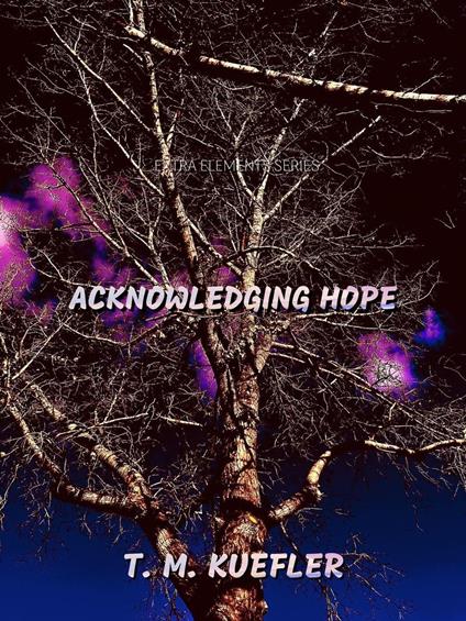 Acknowledging Hope