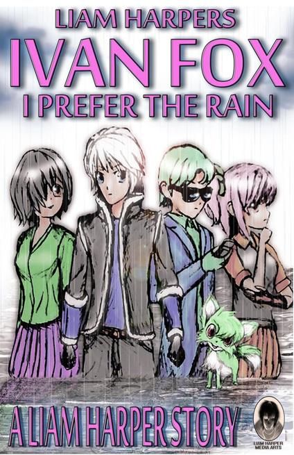 Ivan Fox: I Prefer the Rain