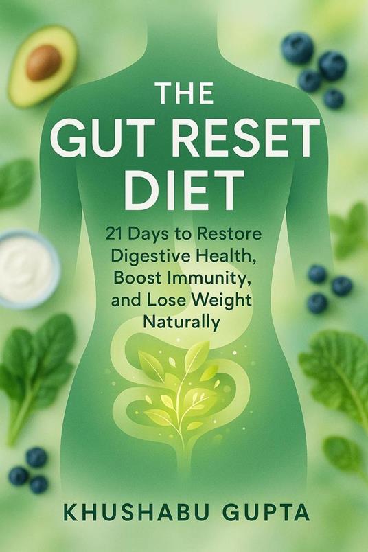 The Gut Reset Diet