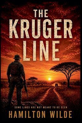 The Kruger Line - Hamilton Wilde - cover