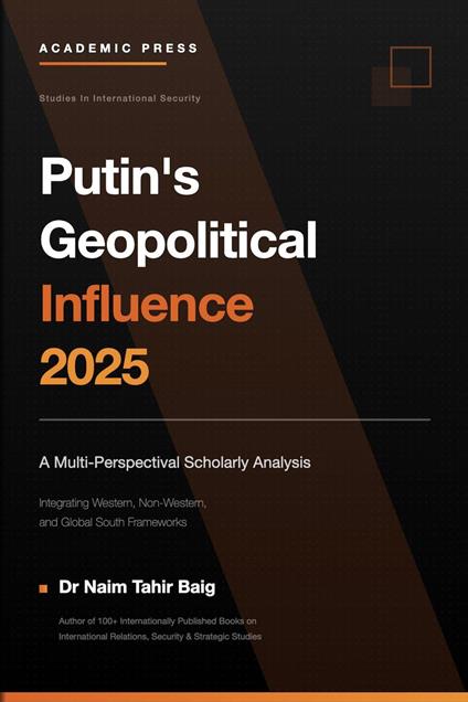 Putin's Geopolitical Influence 2025