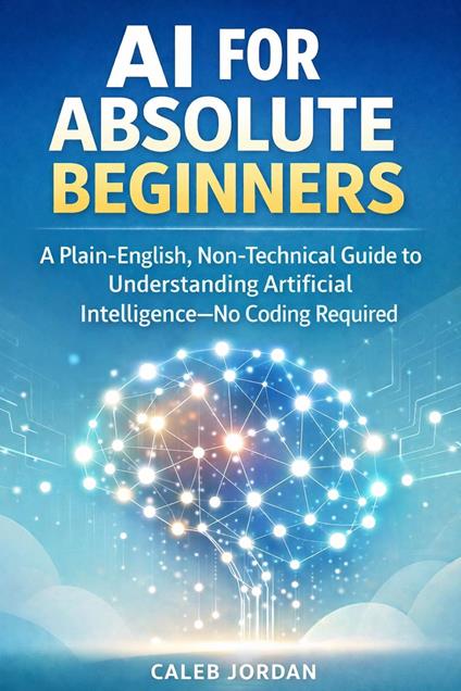 AI for Absolute Beginners
