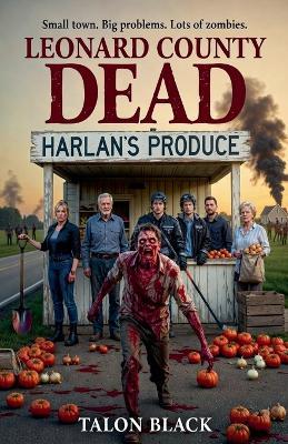 Leonard County Dead - Talon Black - cover
