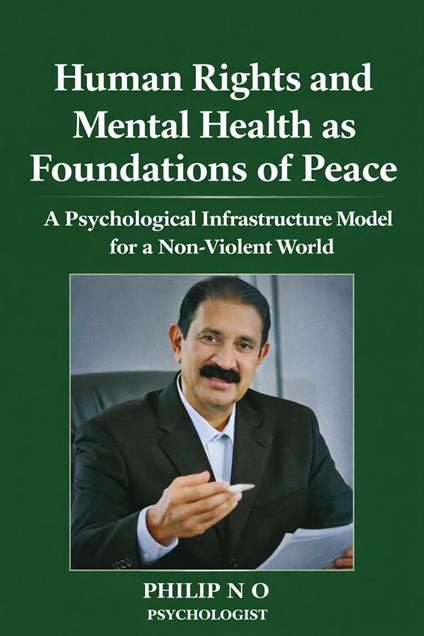 Human Rights and Mental Health as Foundation of Peace