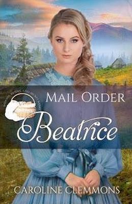 Mail Order Beatrice - Caroline Clemmons - cover
