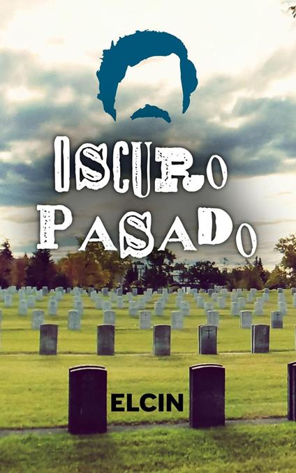 Oscuro pasado: Al servicio del mal