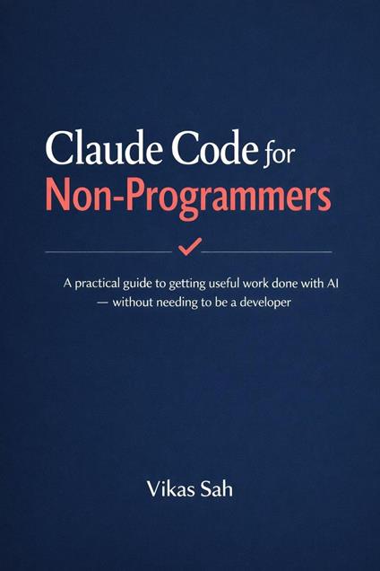 Claude Code for Non-Programmers