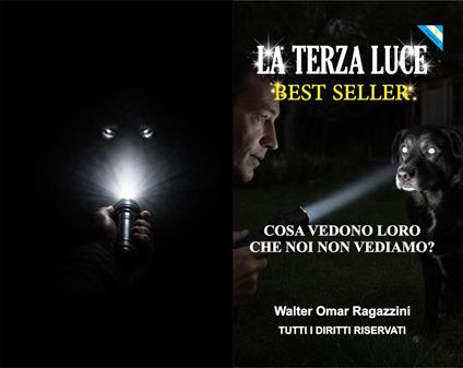 La Terza Luce - Walter Omar Ragazzini - ebook