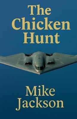 The Chicken Hunt - Mike Jackson - cover