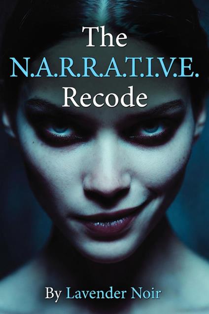 The Narrative Recode